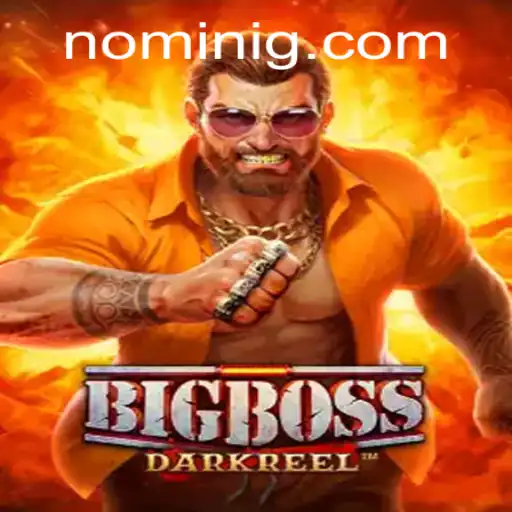 Discover the Thrilling World of BigBoss: A Guide to Nomini Strategy