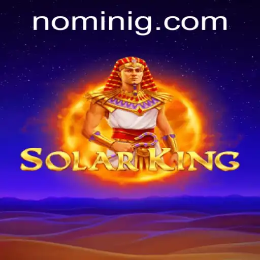 Explore the Exciting World of SolarKing: A Comprehensive Guide