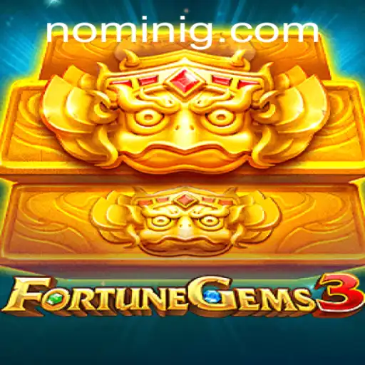 Exploring the Enchanting World of FortuneGems3: A Guide to Playing on Nomini