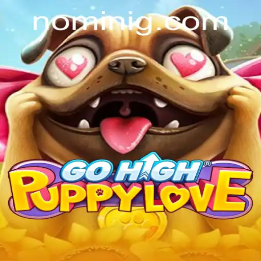 Exploring the Enchanting World of GoHighPuppyLove: A Comprehensive Guide