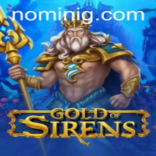 Unveiling the Mystical Realms of GoldofSirens