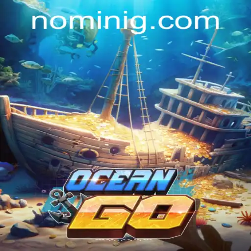 Discover the Thrilling World of OceanGO: An Epic Adventure Awaits