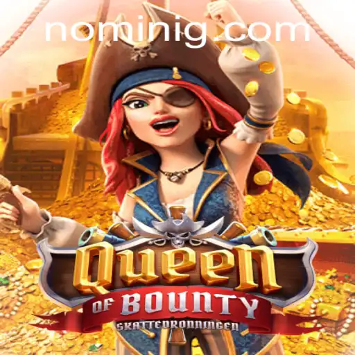 Exploring QueenofBounty: A Pirate Adventure in the World of Nomini