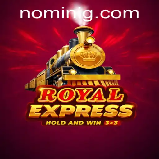 Explore the Exciting World of RoyalExpress with Nomini Casino