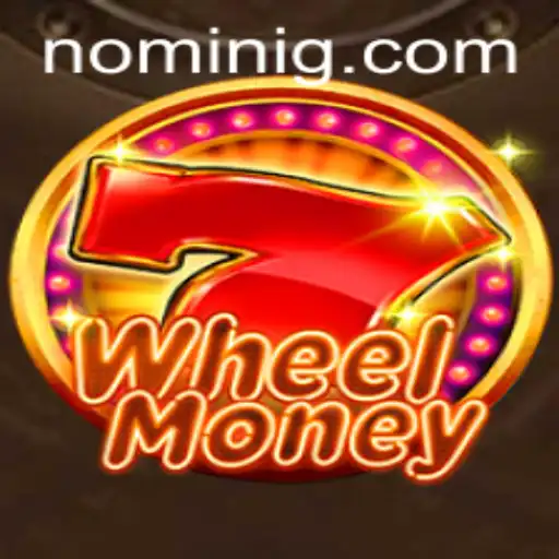 Dive into the Exciting World of WheelMoney with Nomini